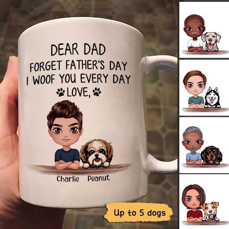 Dear Dog Dad Forget Father's Day Gift Doll Style Personalized Mug