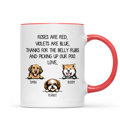 Thanks For Belly Rubs And Picking Up Poo Peeking Dog Personalized Mug - Gift For Dog Mom - Gift For Dog Dad