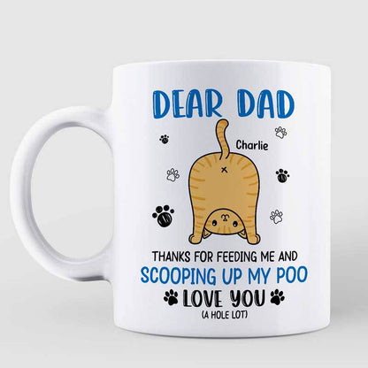 Cat Butts Love You A W-hole Lot Dear Cat Dad Cat Butts Father's Day Personalized Mug