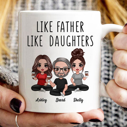 Like Father Like Daughter Son Doll Dad And Daughters Sons Sitting Father's Day Gift Personalized Mug