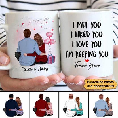 Sitting Back View Couple I Met You I Love You I'm Keeping You Personalized Mug