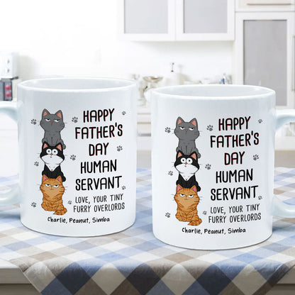 Happy Father's Day Human Servant Stacked Cats Funny Gift For Cat Lover Personalized Mug