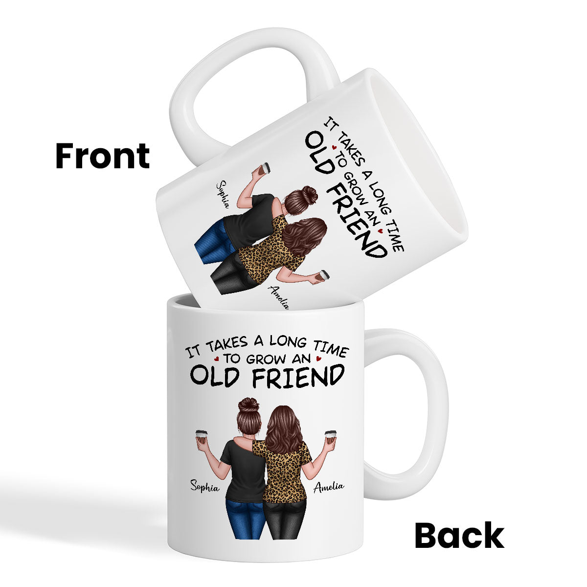 Back View Besties Walking It Takes A Long Time To Grow An Old Friend Personalized Mug, Gift For Best Friends, BFF