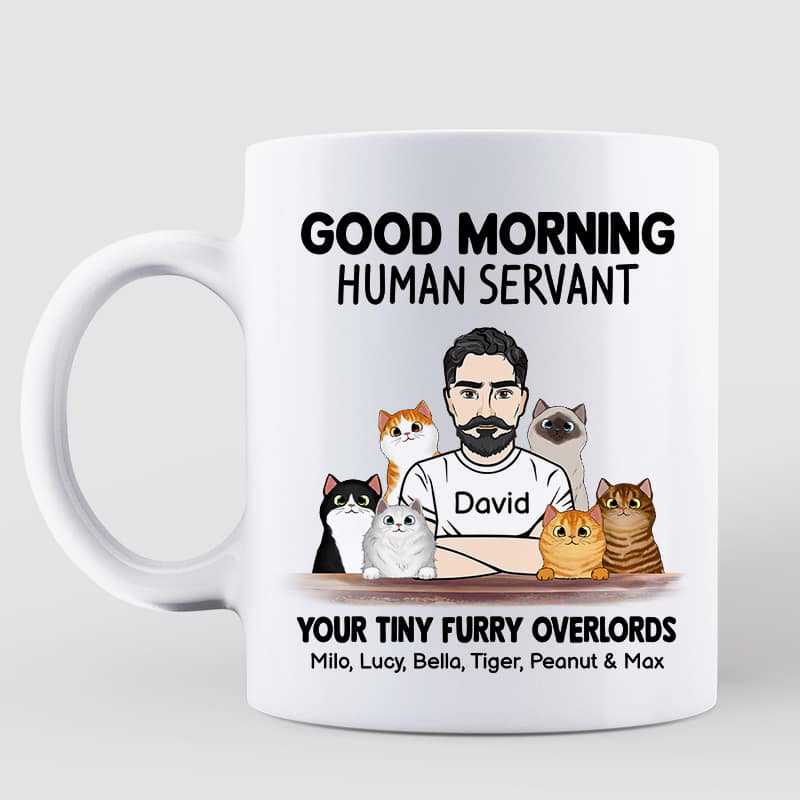 Man And Cats Good Morning Happy Father's Day Human Servant Gift For Cat Dad Personalized Mug