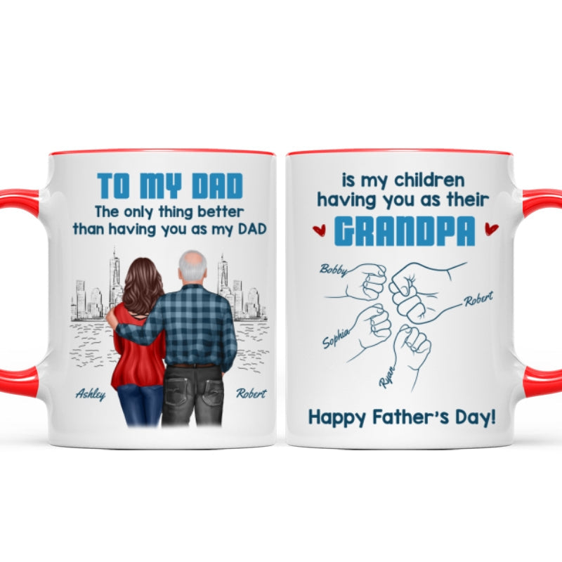 To Dad My Children Having You As Their Grandpa Fist Bump Blue Tone Personalized Mug, Gift For Dad