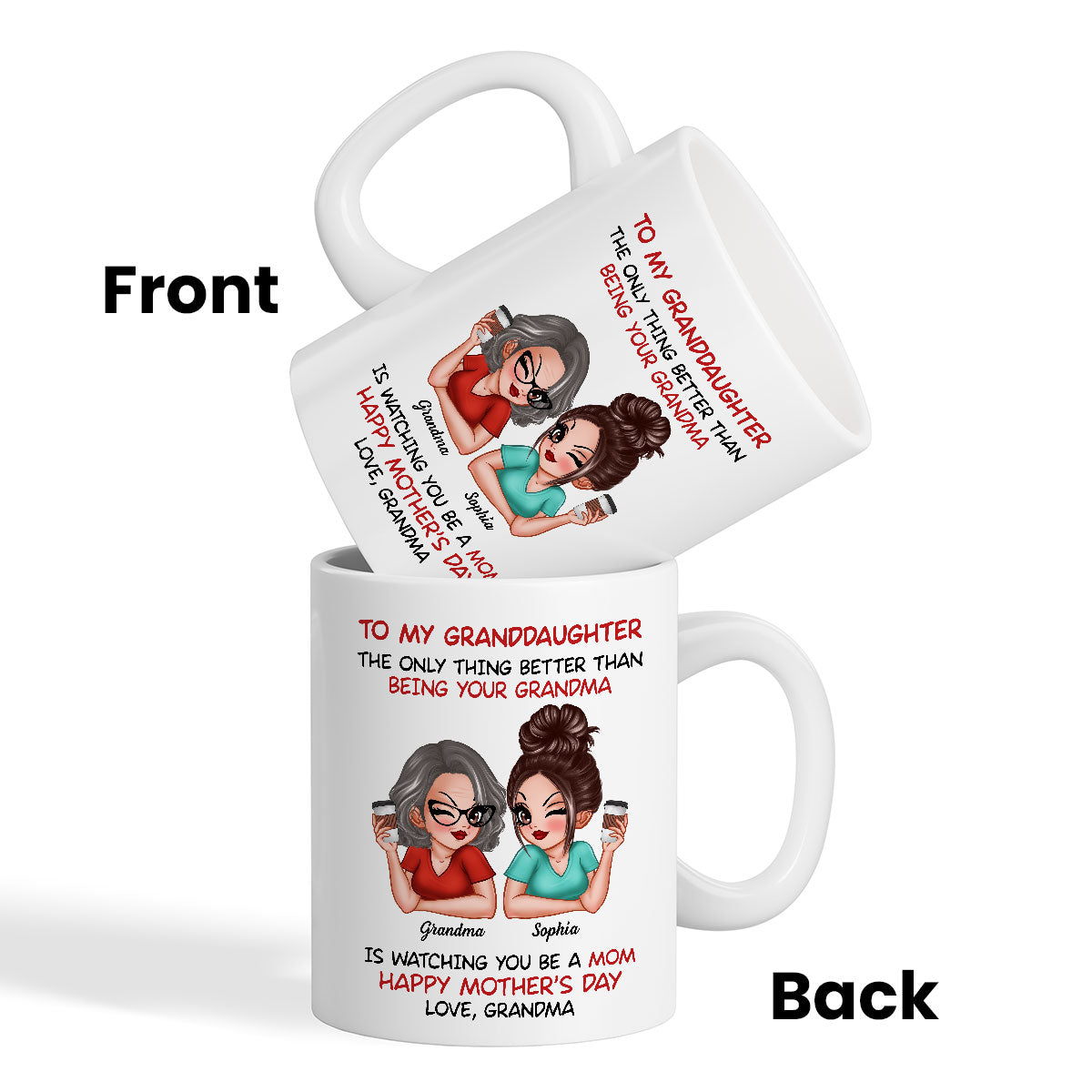 To My Granddaughter From Grandma Happy Mother's Day Personalized Mug, Gift For Granddaughter
