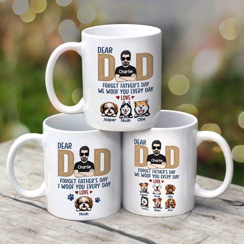 Dear Dog Dad Forget Father's Day Gift Peeking Dogs Personalized Mug