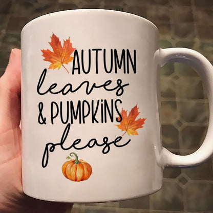 Fall Season Autumn Leaves Pumpkins Please Mug