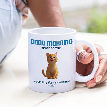 Good Morning Human Servant Personalized Mug, Unique Gift for Cat Mom Cat Dad