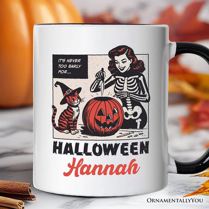 It's Never Too Early for Halloween Personalized Mug, Funny Retro Gift with Custom Name