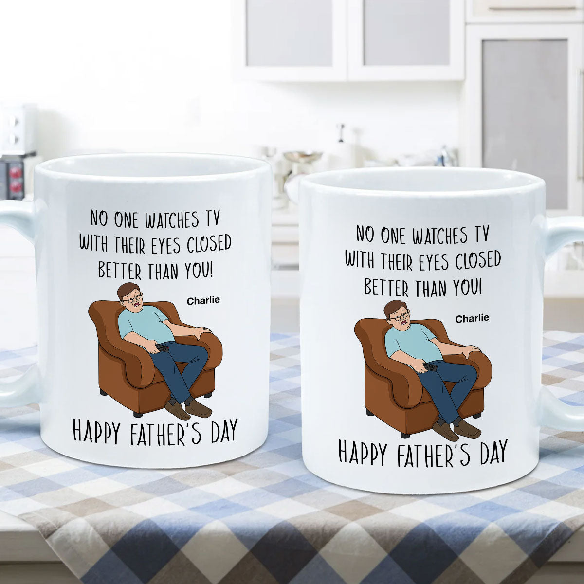 No One Watching TV With Eyes Closed Better Than You Happy Father's Day Personalized Mug