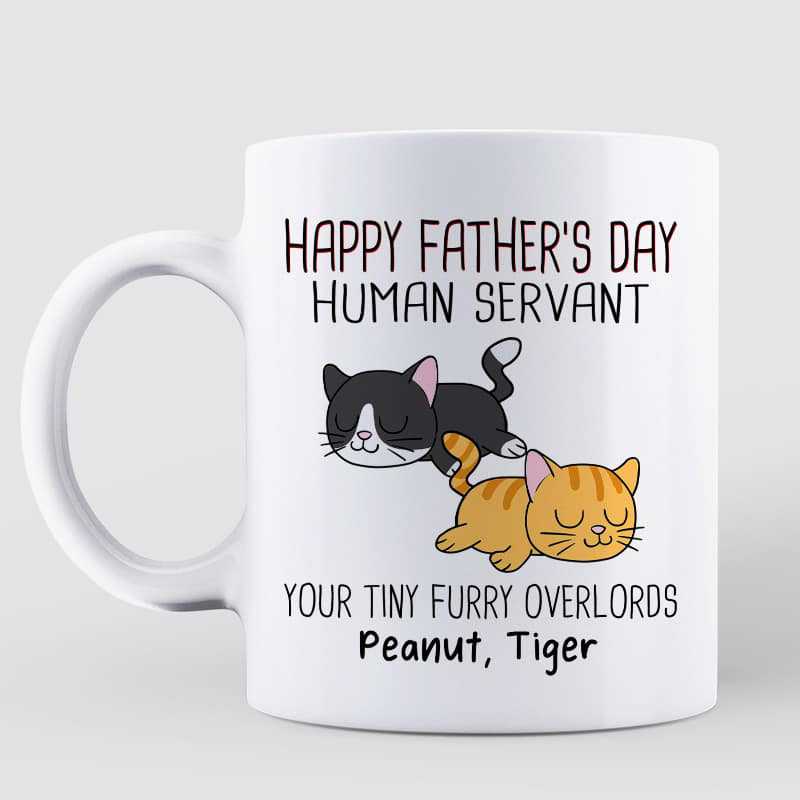 Good Morning Happy Father's Day Human Servant Sleeping Cats Personalized Mug