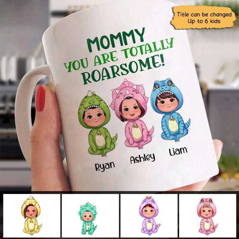 You Are Roarsome Cute Dinosaur Doll Personalized Mug