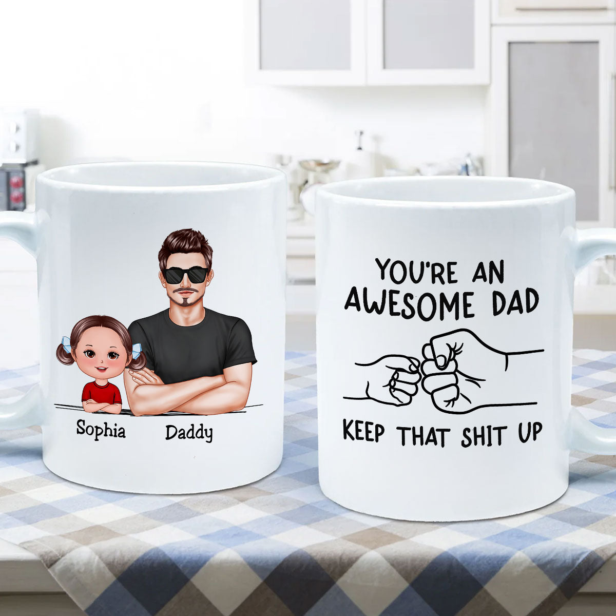 Awesome Dad Keep That Shit Up Personalized Mug, Funny Gift For Dad