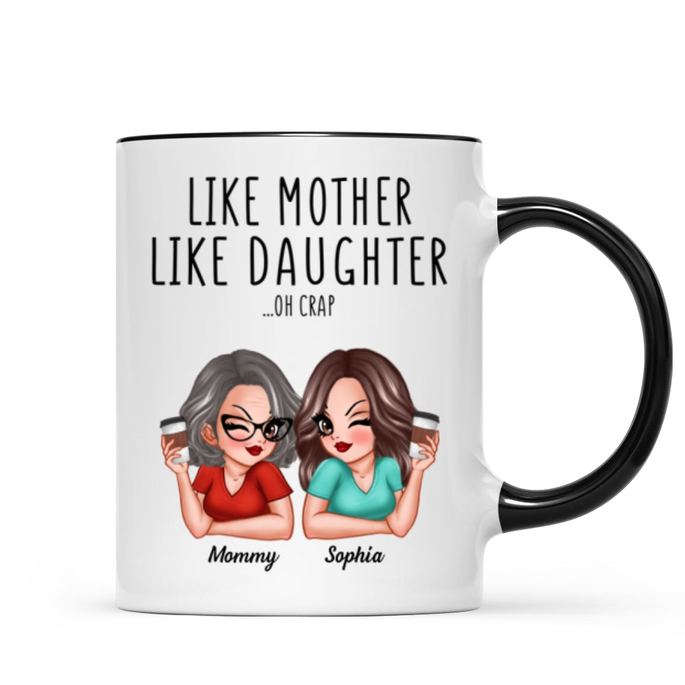 Like Mother Like Daughters Pretty Sassy Personalized Mug