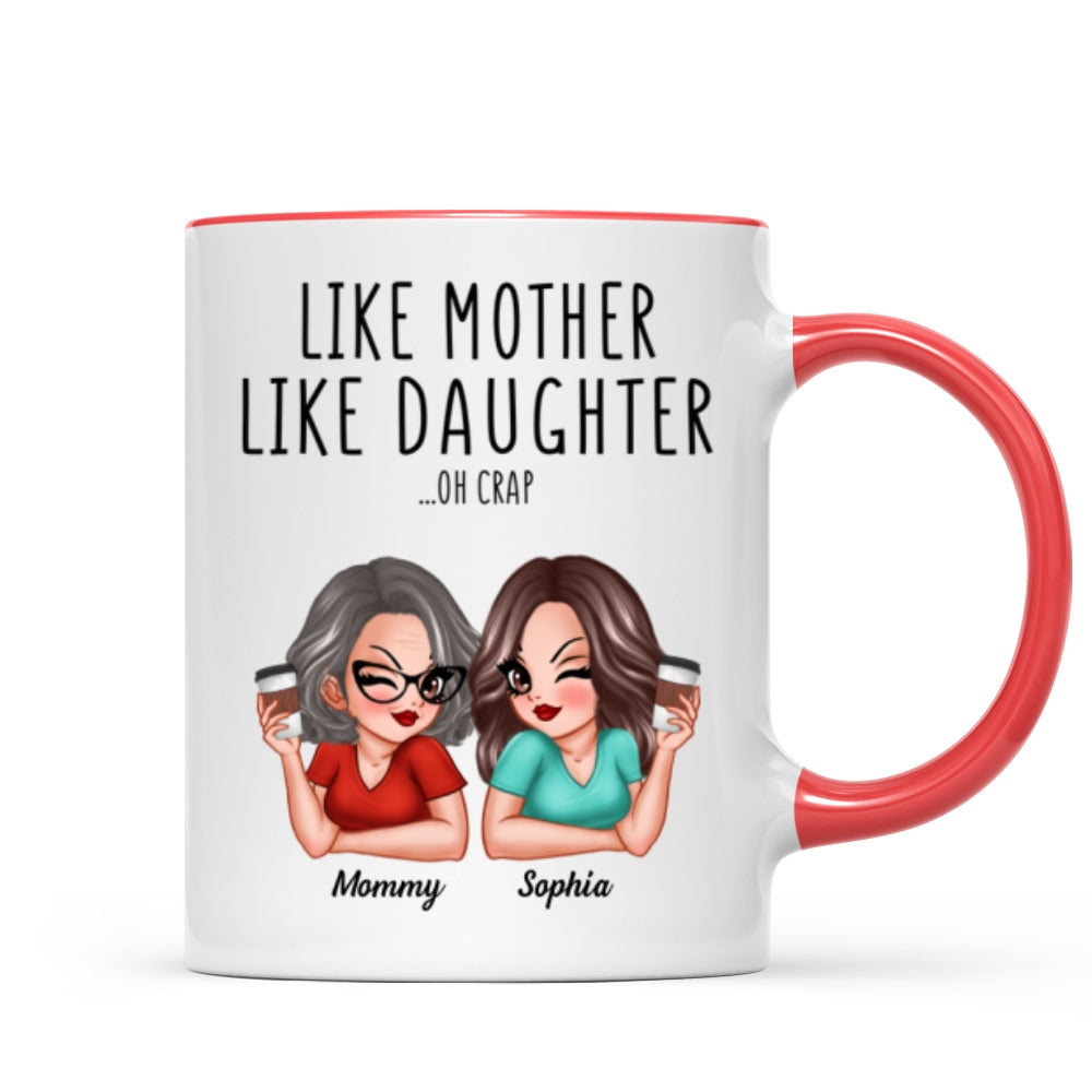 Like Mother Like Daughters Pretty Sassy Personalized Mug