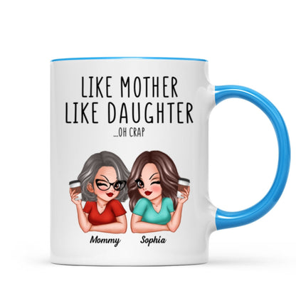 Like Mother Like Daughters Pretty Sassy Personalized Mug