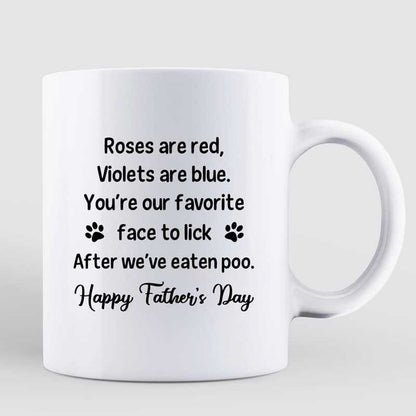 Favorite Face To Lick Gift For Dog Dad Personalized Mug