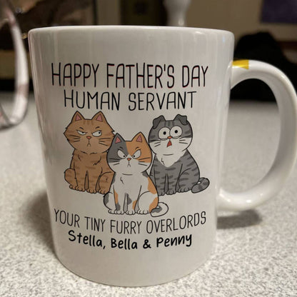 Happy Father's Day Human Servant - Personalized Mug - Gift For Cat Dad, Dad, Husband, Grandpa