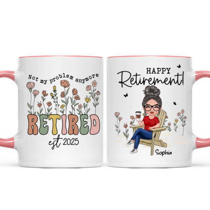 Not My Problem Anymore Retirement Personalized Mug, Farewell Good Luck Gift Coworker, Teacher, Nurse