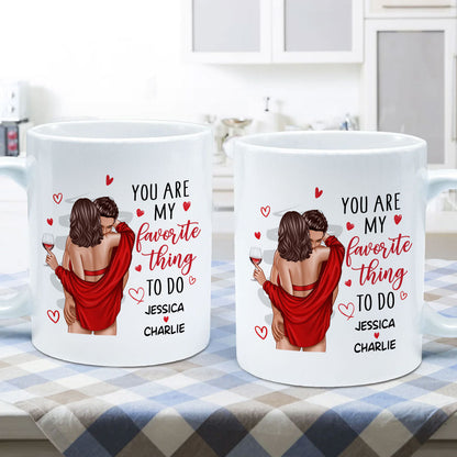 Couple Standing Kissing My Favorite Thing To Do Is You Personalized Mug