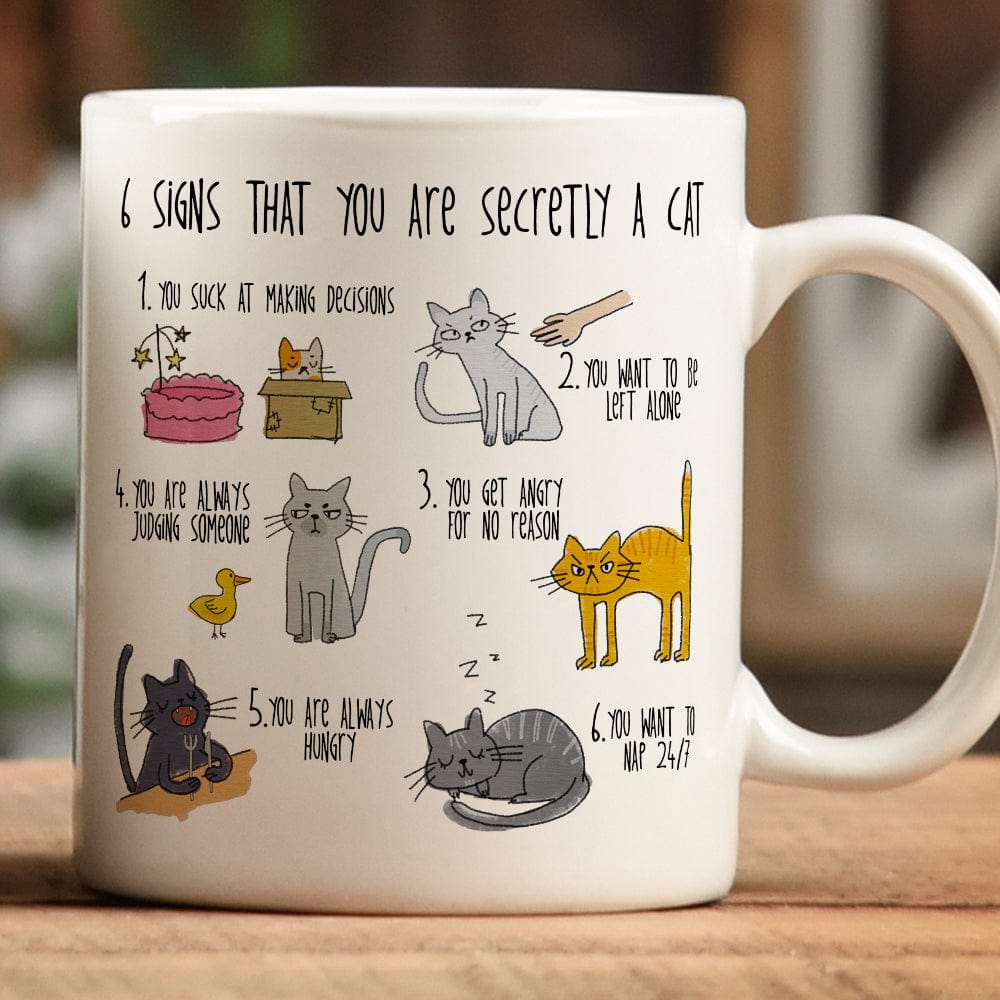 6 Signs That You Are A Cat Cat Mug, N304 HN590