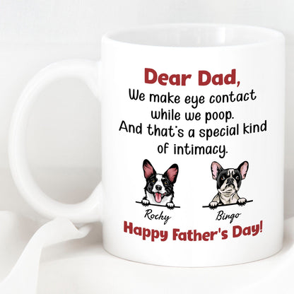 A Special Kind Of Intimacy Personalized Custom Dog Mug C281