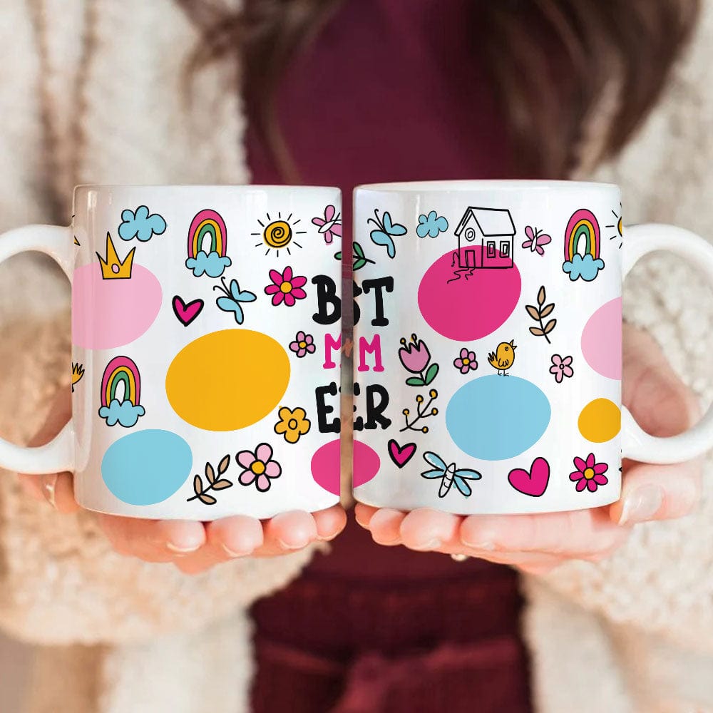 Best Mom Ever Sublimation Family Mug Personalized Gift TA29 890134