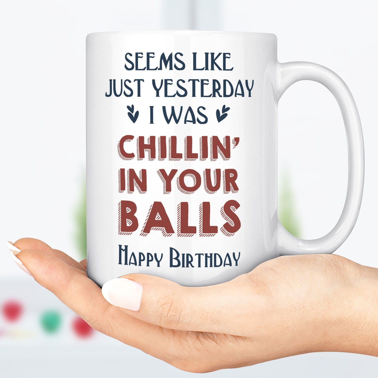 Chillin' In Dad Balls Personalized Custom Father's Day Mug DA199 890483