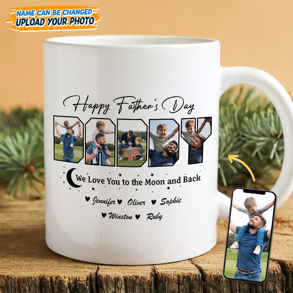 Custom Photo Happy Father's Day We Love You To The Moon And Back Mug TA29 889252