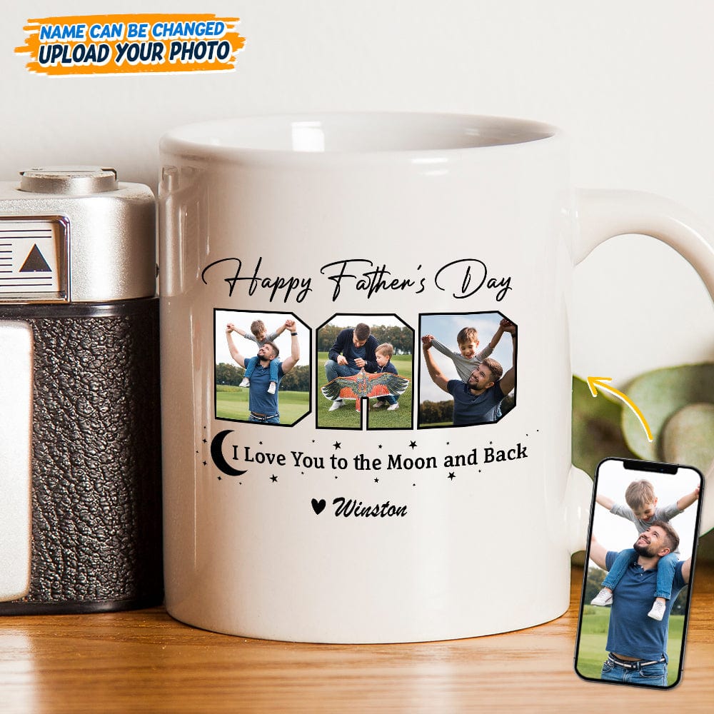 Custom Photo Happy Father's Day We Love You To The Moon And Back Mug TA29 889252