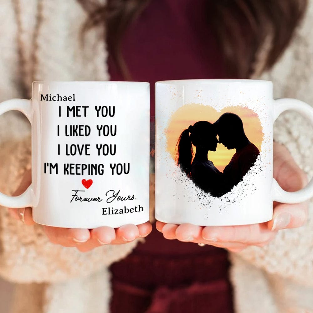 Custom Photo I Met You I Liked You Valentine's Day Mug TH10 892279