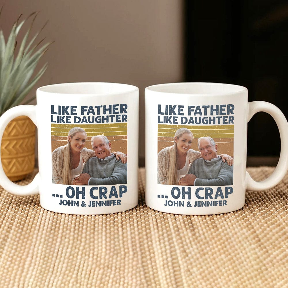 Custom Photo Like Father Like Daughter Family Mug N304 890315