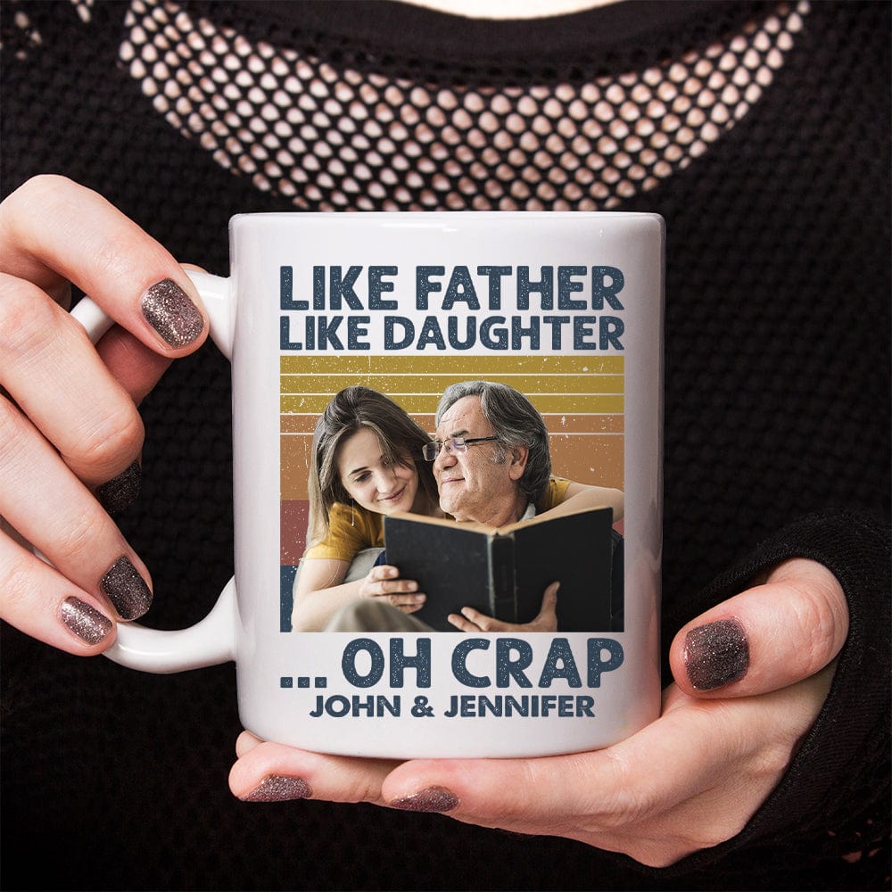 Custom Photo Like Father Like Daughter Family Mug N304 890315
