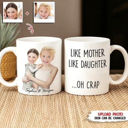 Custom Photo Like Mother Like Child Family Mug N369 HN590