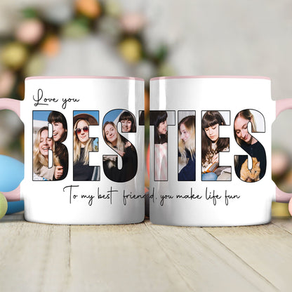 Custom Photo Love You Bestie Accent Mug TH10 892231