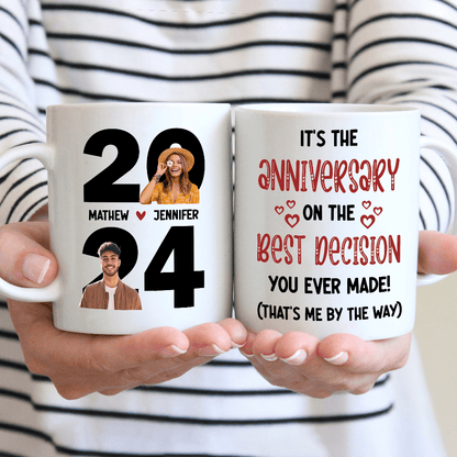 Custom Photo On The Best Decision Couples Mug N304 890010