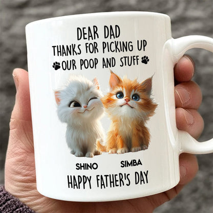 Dad Mom Thanks For Picking Up My Poop And Stuff Personalized White Mug Gift For Cat Lovers CH07 895240