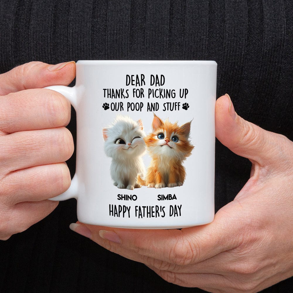 Dad Mom Thanks For Picking Up My Poop And Stuff Personalized White Mug Gift For Cat Lovers CH07 895240