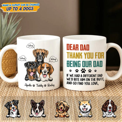 Dear Dad Thank You For Being My Dog Dad Mug N304 889403
