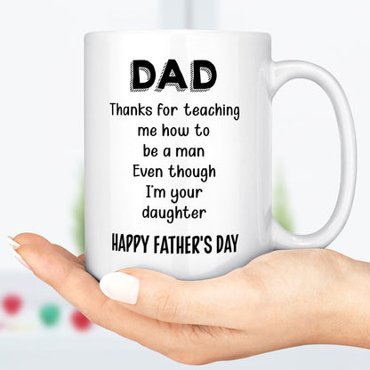 Gift For Dad From Daughter, Father's Day Mug, Funny Mug For Dad, Birthday Gift Or Christmas Gift For Father C295