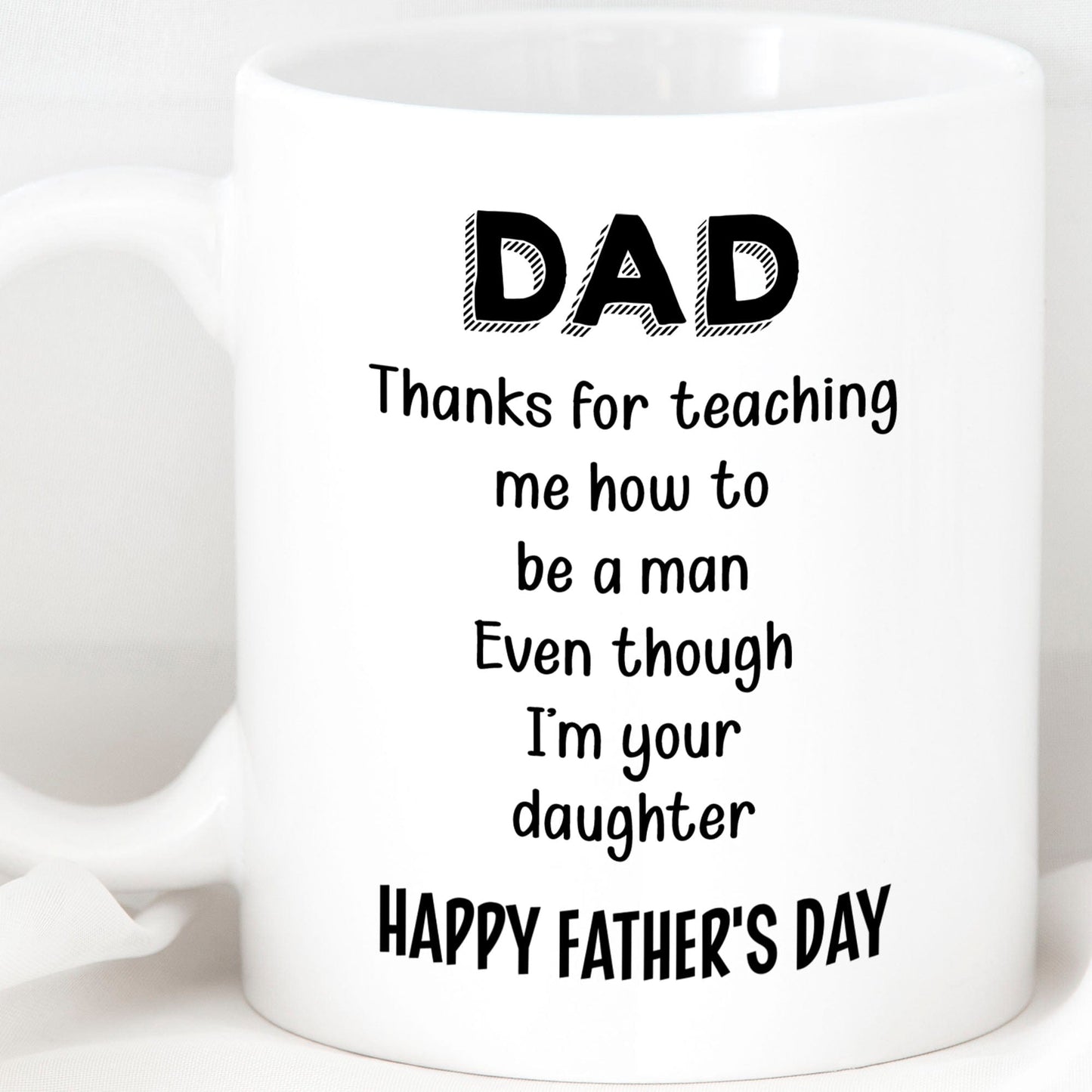 Gift For Dad From Daughter, Father's Day Mug, Funny Mug For Dad, Birthday Gift Or Christmas Gift For Father C295