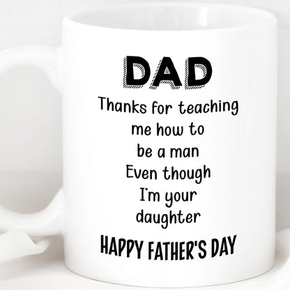 Gift For Dad From Daughter, Father's Day Mug, Funny Mug For Dad, Birthday Gift Or Christmas Gift For Father C295