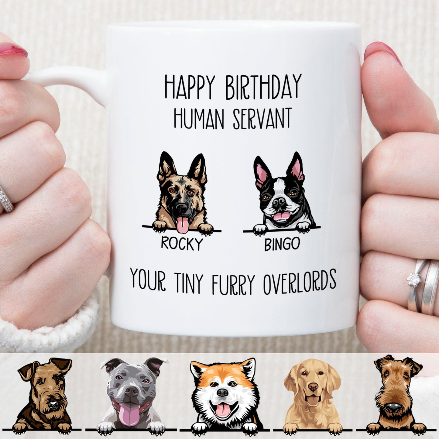 Happy Birthday Human Servant Personalized Custom Dog Mug C334