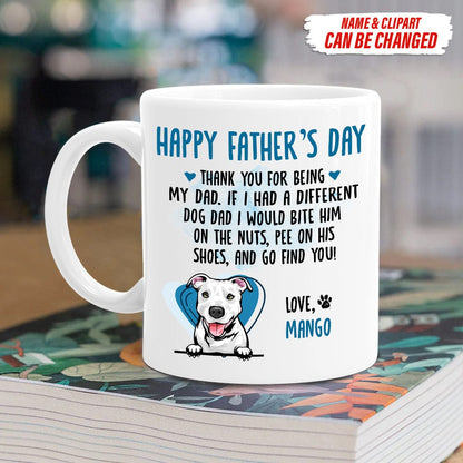 Happy Father's Day Thank You For Being My Dad Dog Coffee Mug TA29 888248