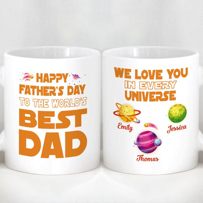 Happy Father's Day To The World's Best Dad Personalized Custom Family Mug C321