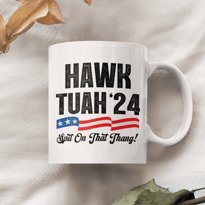 Hawk Tuah 24 Spit On That Thang Personalized Gift Mug HA75 890934