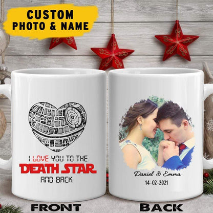 I Love You To The Death Star And Back Custom Mug