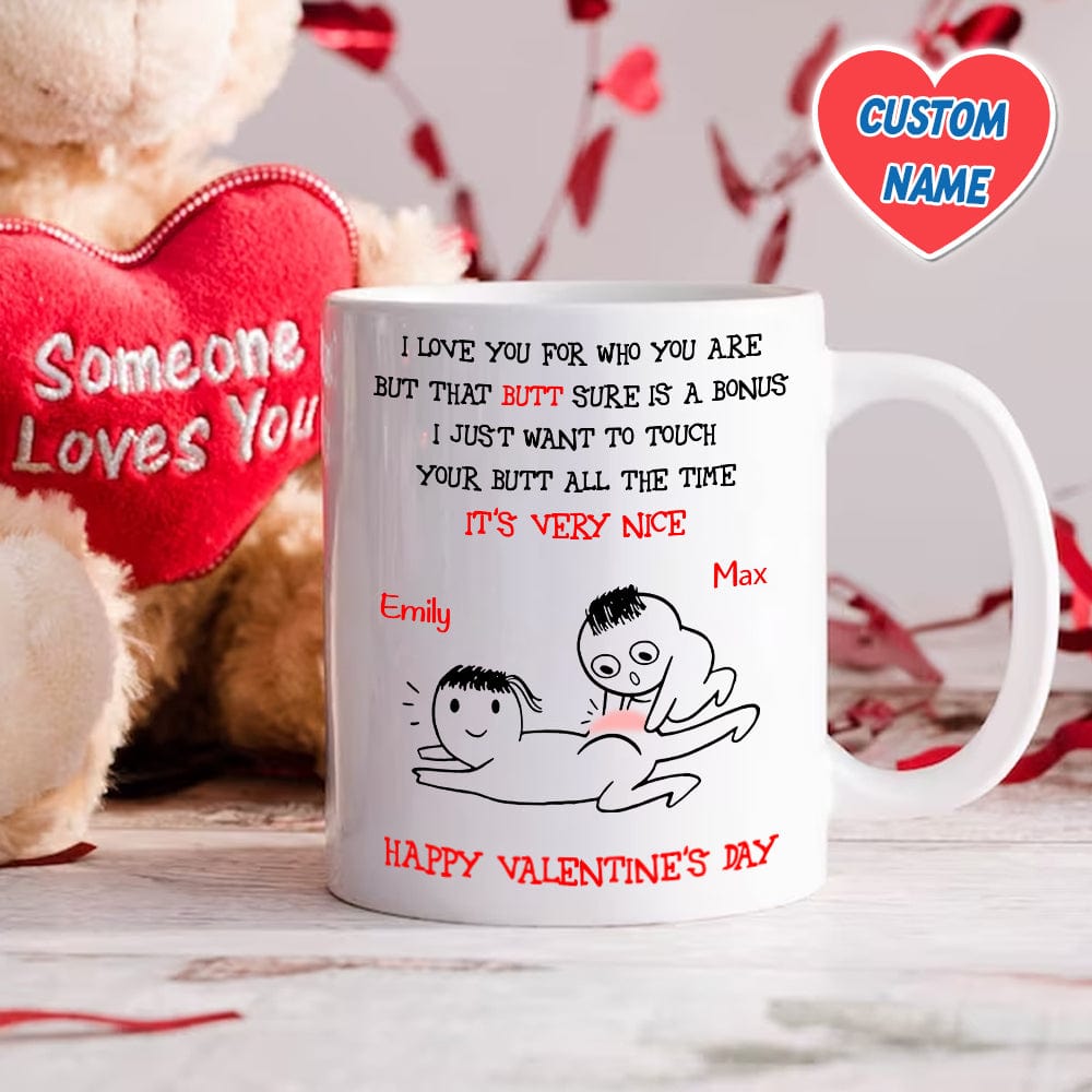Love You For Who You Are Valentine Mug Personalized Gift DA199 890195