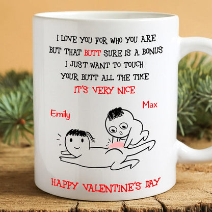Love You For Who You Are Valentine Mug Personalized Gift DA199 890195